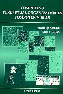 Computer Perceptual Organization In Computer Vision book