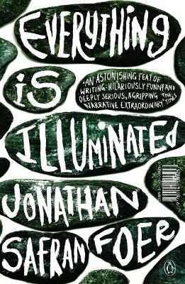 Everything is Illuminated by Jonathan Safran Foer
