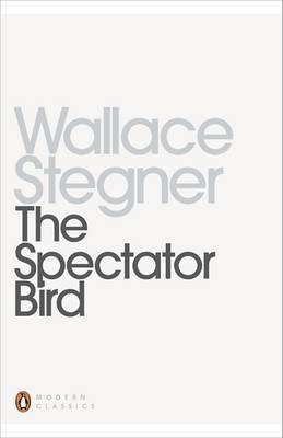 The The Spectator Bird by Wallace Stegner