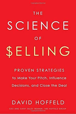 Science of Selling by David Hoffeld