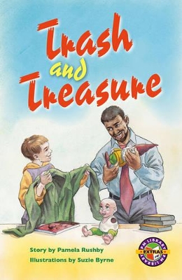 Trash and Treasure by Pamela Rushby