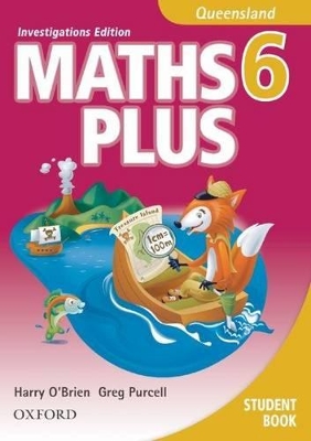 Maths Plus for Queensland Investigations Edition Year 6 Student Book book