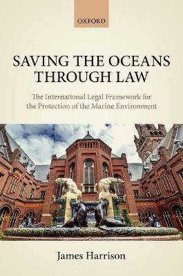 Saving the Oceans Through Law book