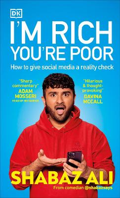 I'm Rich, You're Poor: How to Give Social Media a Reality Check book