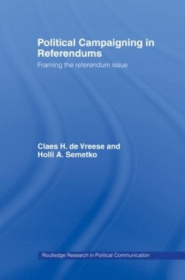 Political Campaigning in Referendums by Holli A. Semetko