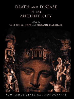 Death and Disease in the Ancient City book