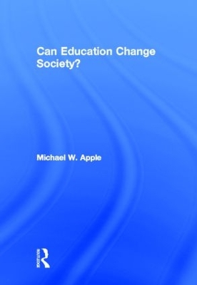 Can Education Change Society? book