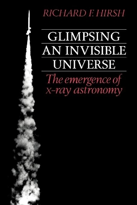 Glimpsing an Invisible Universe book