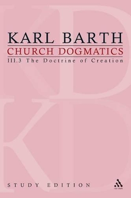 Church Dogmatics Study Edition 18 book