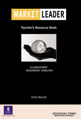 Market Leader Elementary Teacher's Resource Book book