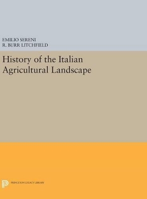 History of the Italian Agricultural Landscape book