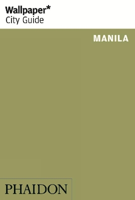 Wallpaper* City Guide Manila book