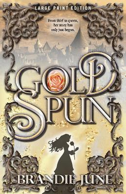 Gold Spun by Brandie June