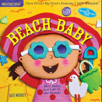 Indestructibles: Beach Baby book