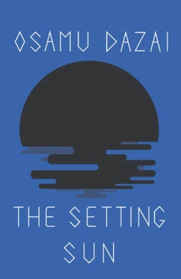 Setting Sun by Osamu Dazai