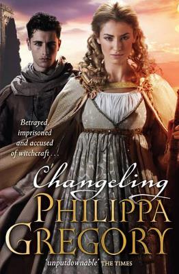 Changeling by Philippa Gregory