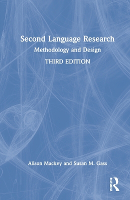 Second Language Research: Methodology and Design book
