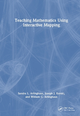 Teaching Mathematics Using Interactive Mapping book