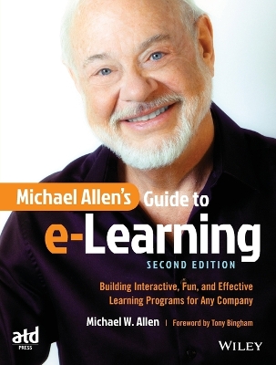 Michael Allen's Guide to E-learning book
