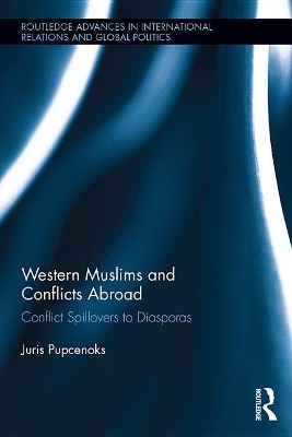 Western Muslims and Conflicts Abroad: Conflict Spillovers to Diasporas book