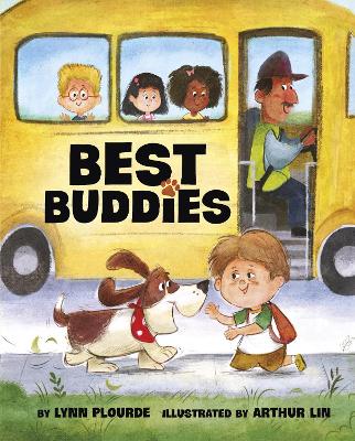 Best Buddies by Lynn Plourde
