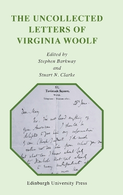 The Uncollected Letters of Virginia Woolf book