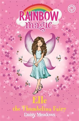 Rainbow Magic: Elle the Thumbelina Fairy book