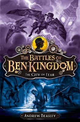 The Battles of Ben Kingdom by Andrew Beasley