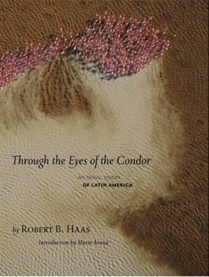 Through The Eyes Of The Condor book