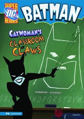Catwoman's Classroom of Claws book