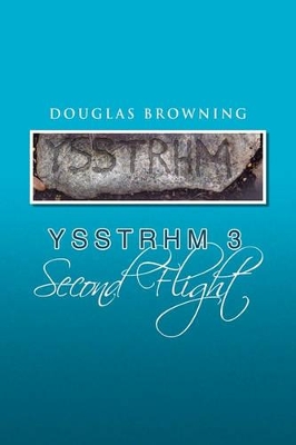 Yssthrm 3, Second Flight book