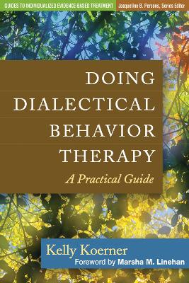 Doing Dialectical Behavior Therapy book