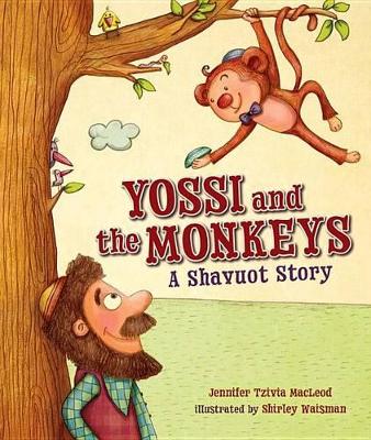 Yossi and the Monkeys book