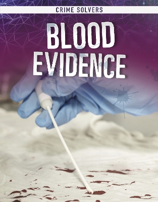 Blood Evidence by Amy Kortuem