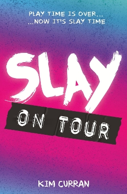 Slay on Tour book