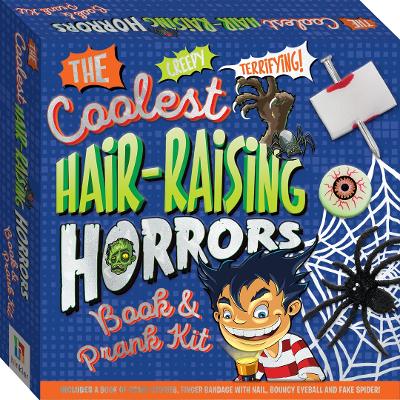 The Coolest Hair-Raising Horrors Book and Prank Kit by Hinkler Pty Ltd