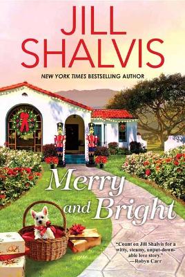 Merry and Bright by Jill Shalvis