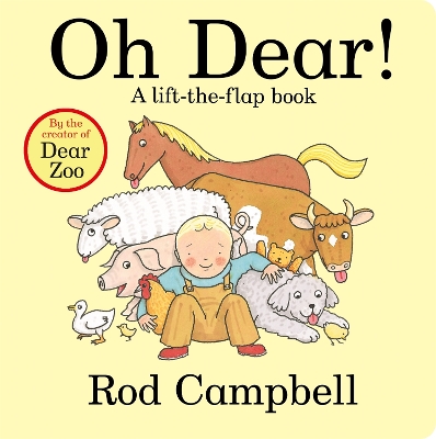 Oh Dear!: A lift-the-flap book book