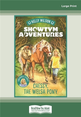 Showtym Adventures 4: Chessy, the Welsh Pony book