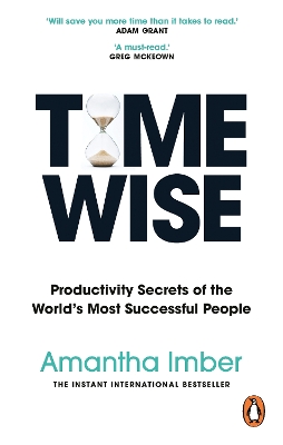 Time Wise: The instant international bestseller by Amantha Imber