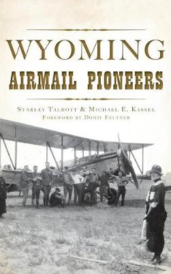 Wyoming Airmail Pioneers book