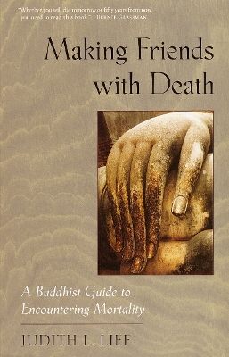 Making Friends With Death book