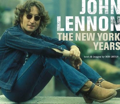 John Lennon: The New York Years book