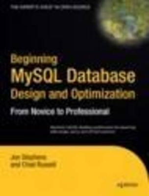 Beginning MySQL Database Design and Optimization book