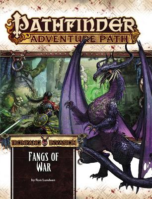 Pathfinder Adventure Path: Ironfang Invasion Part 2 of 6-Fangs of War book