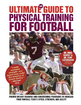 Ultimate Guide to Physical Training for Football book