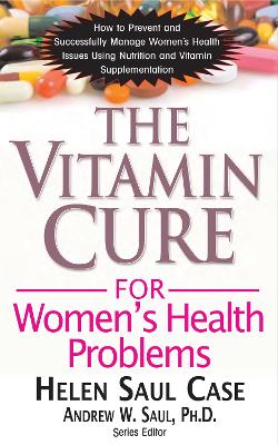 Vitamin Cure for Women's Health Problems book