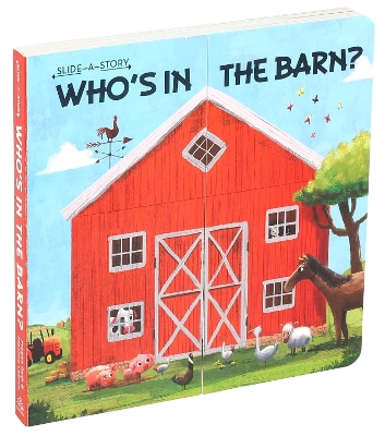 Slide-a-Story: Who's in the Barn? book