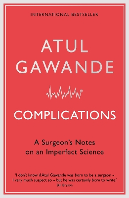 Complications by Gawande