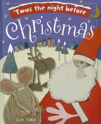 'Twas The Night Before Christmas book